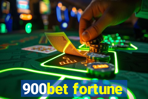 900bet fortune